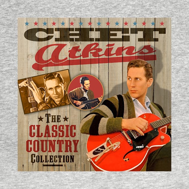 Chet Atkins - The Classic Country Collection by PLAYDIGITAL2020
